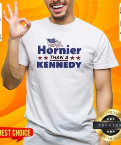 Official Hornier Than A Kennedy 2024 For Trump T-Shirt