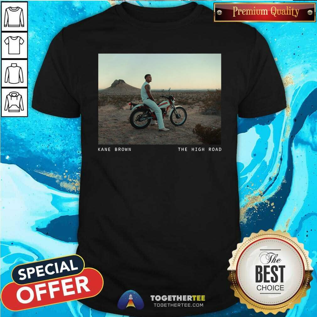 Shirt Official Kane Brown The High Road T-Shirt