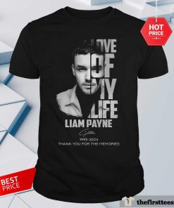 Official Love Of My Life Liam Payne 1993-2024 Thank You T-Shirt