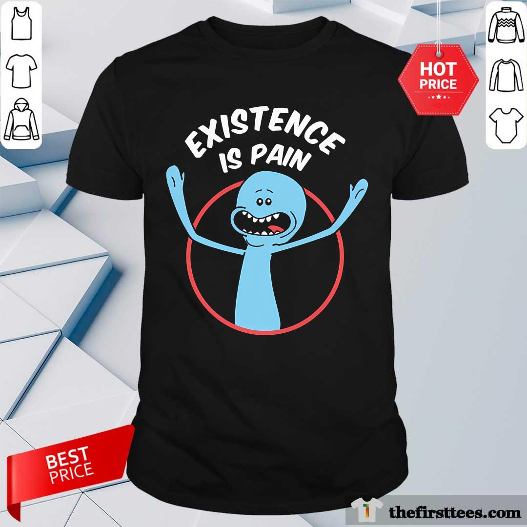 Shirt Official Mr Meeseeks Existence Is Pain Rick And Morty T-Shirt