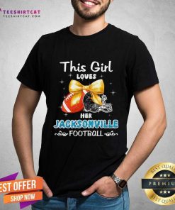 Official This Girl Loves Her Jacksonville Jaguars Football T-Shirt