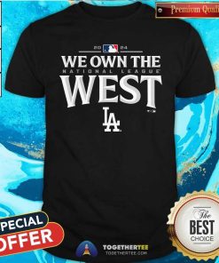 Official We Own The West Dodgers T-Shirt