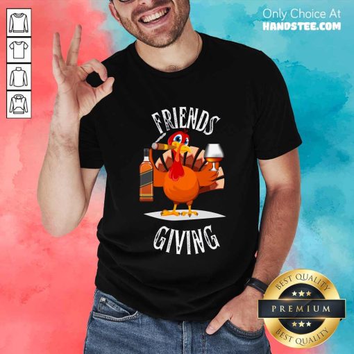 Original Friendsgiving Turkey Friends Giving T-Shirt