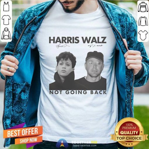 Original Harris Walz Not Going Back 80s Retro Photo T-Shirt
