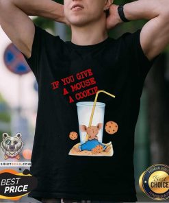 Original If You Give Mouse A Cookie Birthday Cookies Cute Rat T-Shirt