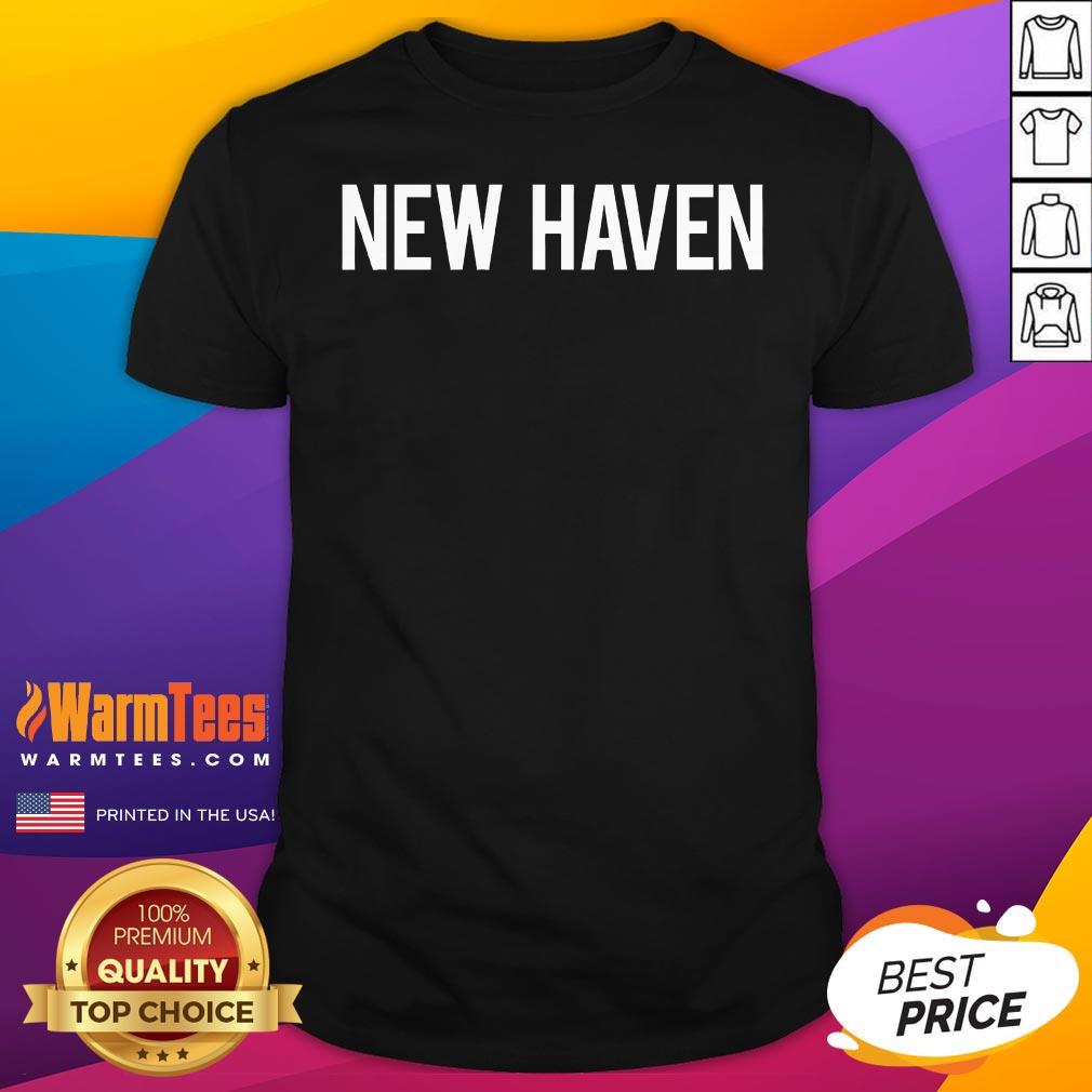Shirt Original New Haven Cool Connecticut Ct T-Shirt
