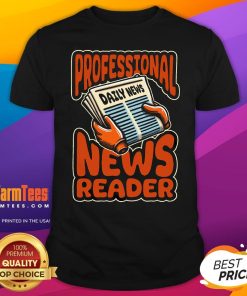 Premium Anchorman Broadcast Journalist News Anchorman T-Shirt