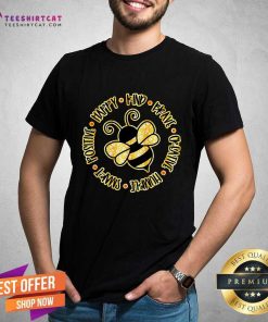 Premium Happy Bee Kind Brave Humble Smart Positive Bumblebee T-Shirt