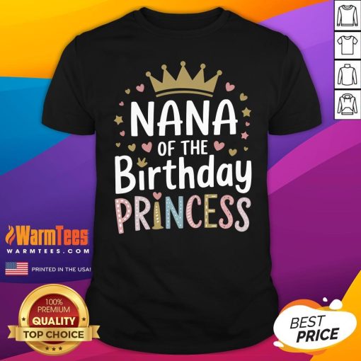 Pretty Colorful Nana Of The Birthday Princess T-Shirt