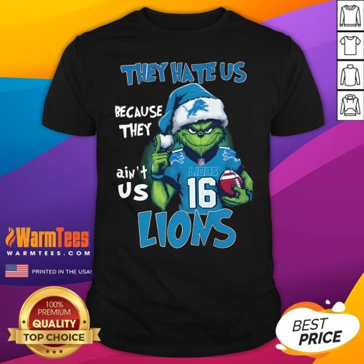Pretty Grinch They Hate Us Because They Ain't Us Detroit Lions Christmas T-Shirt