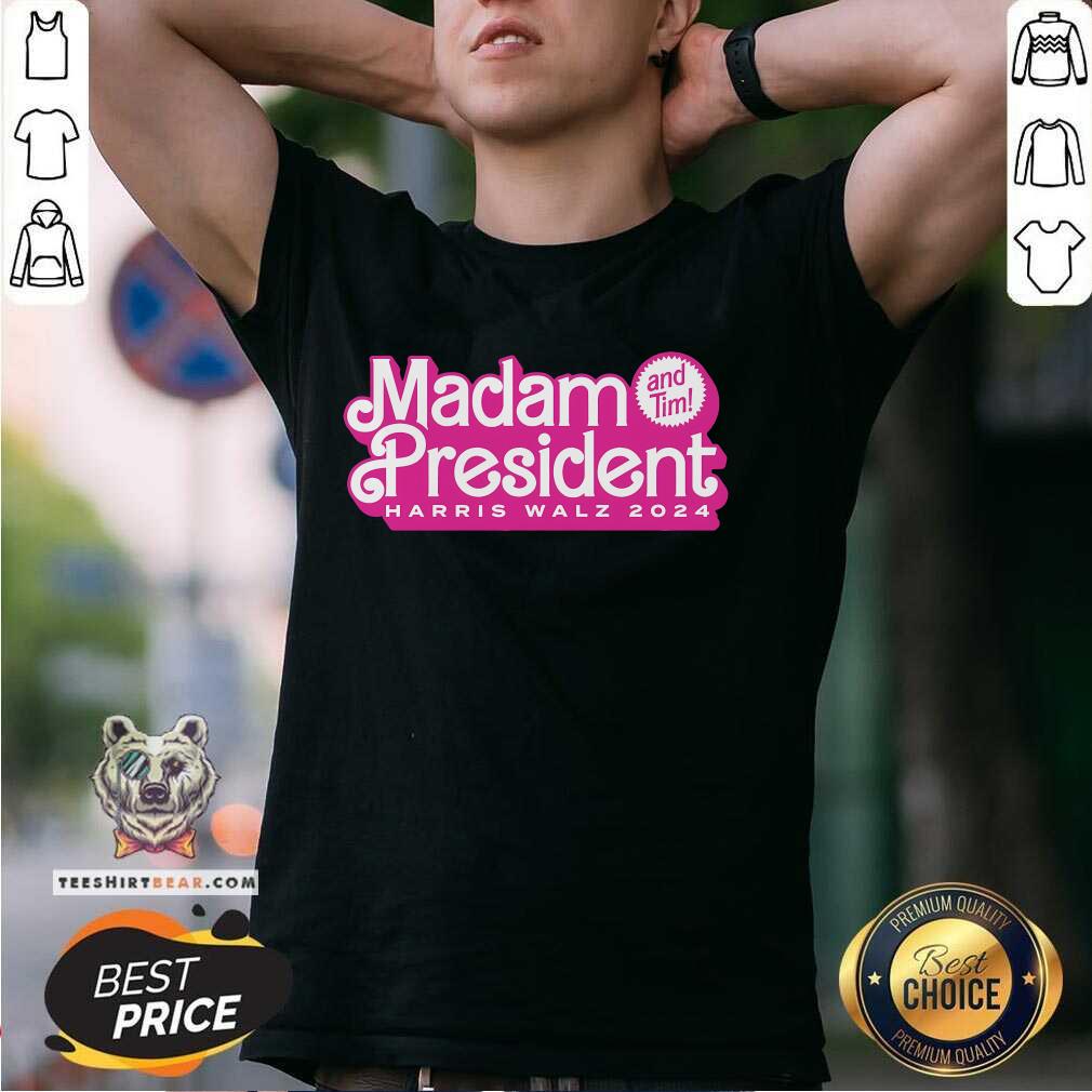 Shirt Pretty Madam President Harris Walz 2024 Feminist T-Shirt