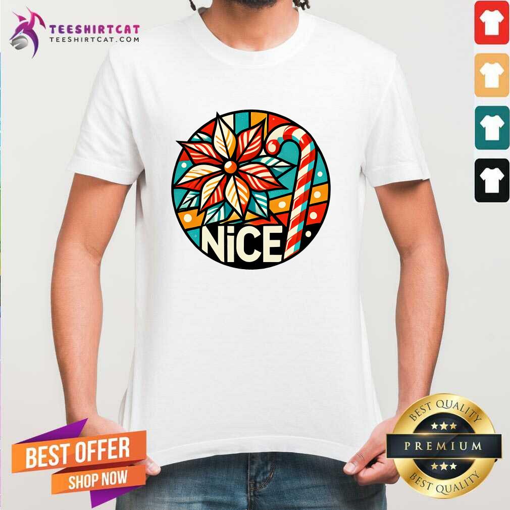 Shirt Pretty Nice Candy Cane T-Shirt