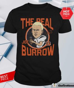 Top Bengals The Real Joe Burrow Signature T-Shirt