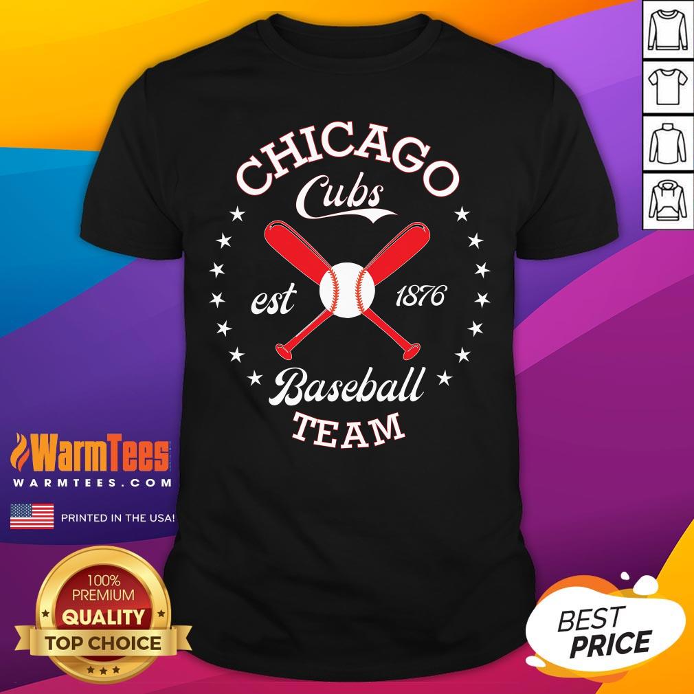 Shirt Top Chicago Cubs Est 1876 Baseball Team T-Shirt