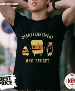 Top Cute Disappointment And Regret T-Shirt