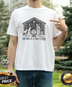 Top For Unto Us A Child Is Born Sketch Front Cardin McCoy T-Shirt