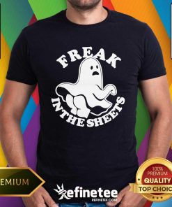 Top Freak In The Sheets Halloween Ghost Ass T-Shirt
