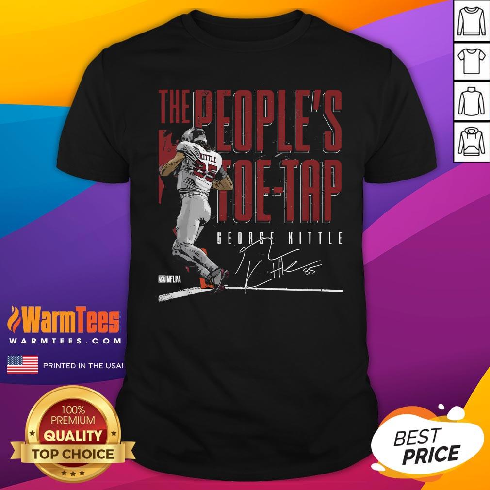 Shirt Top George Kittle San Francisco Toe Tap T-Shirt