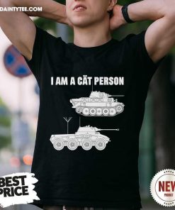 Top I Am A Cat Person Tanks T-Shirt