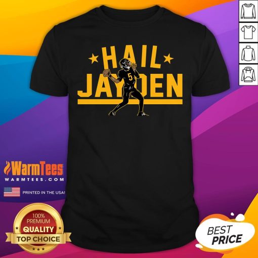 Top Jayden Daniels Hail Jayden T-Shirt