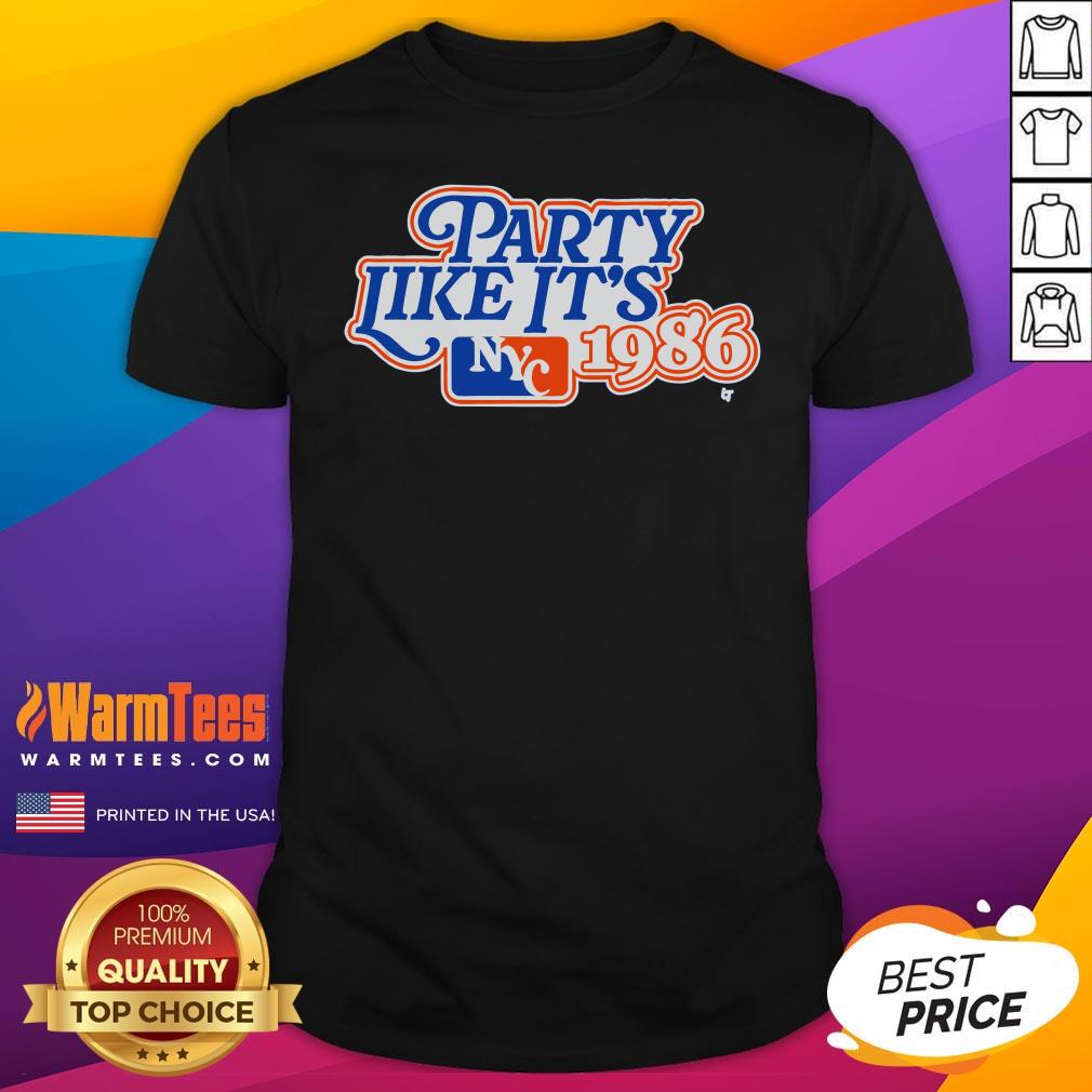 Shirt Top New York Baseball Party Like It's 1986 T-Shirt
