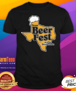 Top Texas Beer Fest At The Desperado T-Shirt