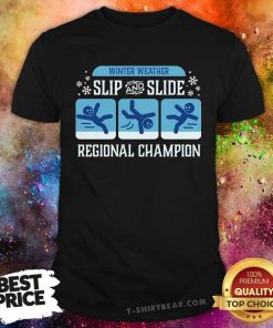 Top Winter Slip And Slide Champ T-Shirt