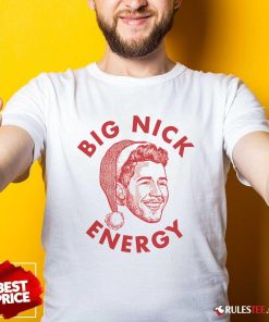 Awesome Big Nick Energy Christmas T-Shirt