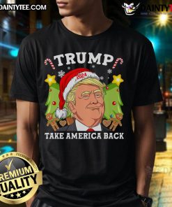 Awesome Donald Trump Santa Hat T-Shirt featuring 'Take America Back' slogan in festive design.