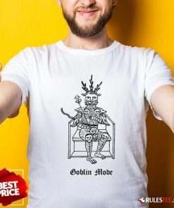 Awesome Goblin Mode T-Shirt