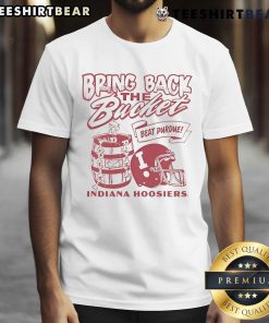 Awesome Indiana Football Bring Back The Bucket T-Shirt featuring bold graphics and team colors for fans.