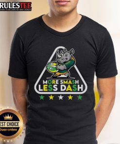 Awesome More Smash Less Dash T-Shirt featuring a bold graphic design, perfect for casual wear and expressing your fun style.