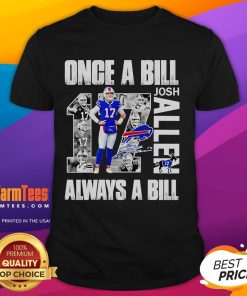 Awesome Once A Bill Always A Bill Josh Allen T-Shirt featuring bold graphics perfect for Buffalo Bills fans.