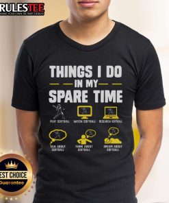 Awesome Softball Things I Do In My Spare Time Softball Lover T-Shirt featuring a fun softball graphic and vibrant colors.