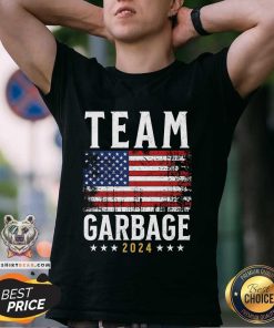 Awesome Team Garbage For Trump Funny Election Us Flag Trump 2024 T-Shirt