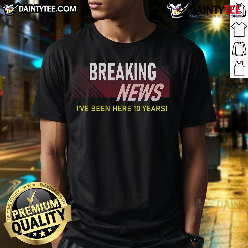 Awesome Ten Year Work Anniversary 10Th Employee Appreciation T Shirt Awesome Ten Year Work Anniversary 10Th Employee Appreciation T-Shirt featuring celebratory graphics and bold text.