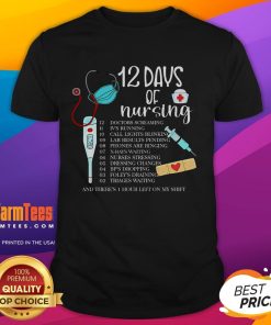 Alt Text: Cute 12 Days Of Nursing funny nurse Christmas t-shirt featuring festive designs for holiday celebrations.