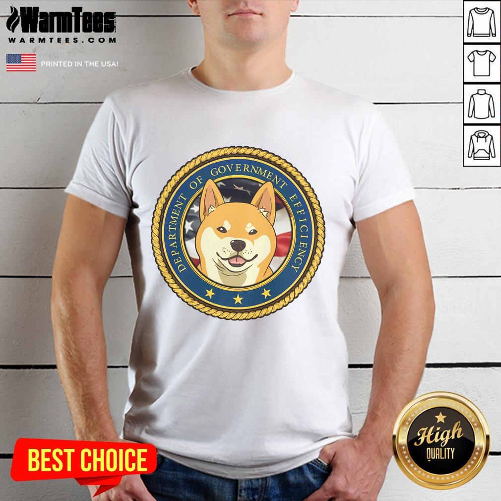 Cute Department Of Government Efficiency Badge Shiba T Shirt Alt Text: Adorable Shiba Inu graphic on a 'Cute Department Of Government Efficiency Badge' T-shirt, perfect for dog lovers.