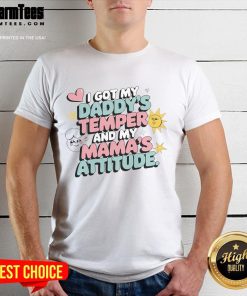 Adorable 'I Got My Daddy's Temper And My Mama's Attitude' T-shirt in vibrant colors, perfect for kids' playful style.