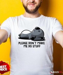 Cute Koala Please Don't Make Me Do Stuff T-Shirt