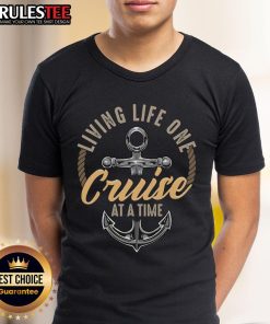 Alt Text: Cute living life one cruise at a time funny cruising ship t-shirt design featuring a playful cruise ship graphic.