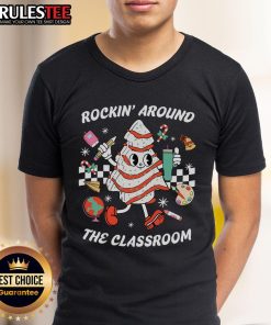 Cute Rockin Around The Classroom Teacher T-Shirt featuring vibrant graphics, perfect for stylish educators.
