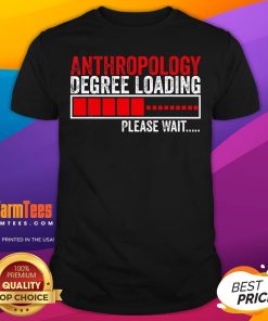 Funny Anthropologist Student Anthropology Science School T-Shirt