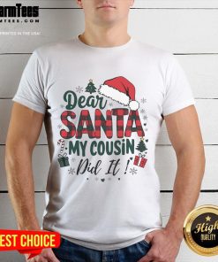Funny Buffalo Plaid Christmas T-Shirt featuring 'Dear Santa My Cousin Did It' text design for holiday humor.