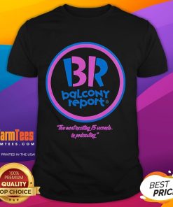 Funny Comedy Bang Bang Balcony Report T-Shirt featuring a humorous graphic design and vibrant colors.
