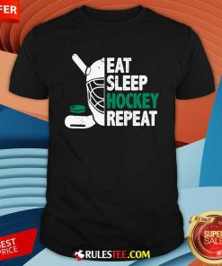 Funny Eat Sleep Hockey Repeat Ice Hockey Lovers Players T-Shirt