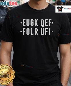 Funny Fold Up Hidden Message F Off T-Shirt displayed on a hanger, showcasing its clever design and humorous style.