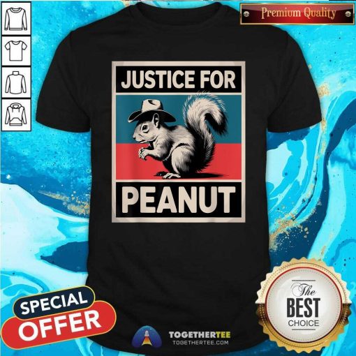 Funny Justice For Peanut The Squirrel T-Shirt