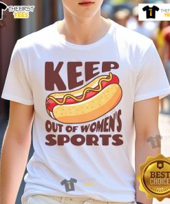 Funny Keep Hot Dogs Out Of Sports Trump Fans T-Shirt featuring humorous graphics for sports and Trump enthusiasts.