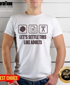 Alt Text: Funny Let's Settle This Like Adults Rock Paper Scissors T-Shirt design featuring playful graphics and bold text.
